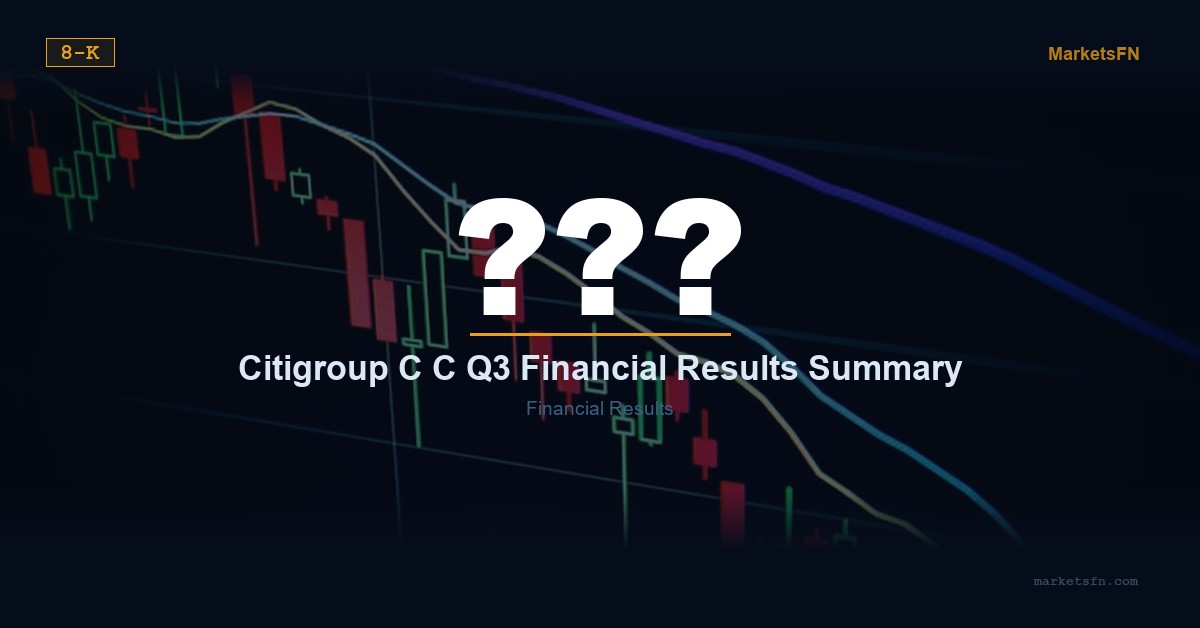 Citigroup (C) C Q3 Financial Results Summary