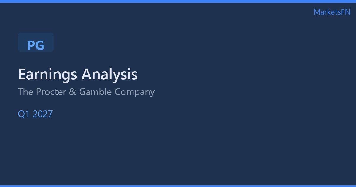 Procter & Gamble Company (PG) Q1 2027: Revenue Growth Steady, EPS Up Slightly — Cautiously Optimistic: Gaps +3.4% at Open — Post-Earnings Analysis