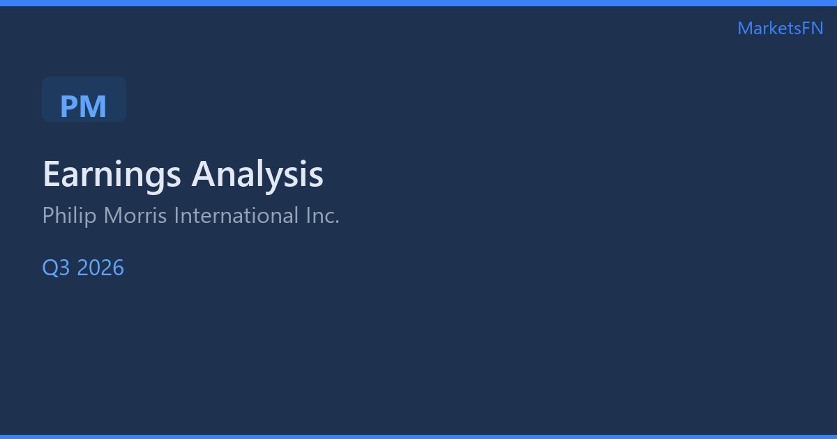 Philip Morris International (PM) Q3 2026: Adjusted EPS Growth Amid Currency Headwinds — Positive Outlook: Slides 6.4% at Open — Post-Earnings Analysis