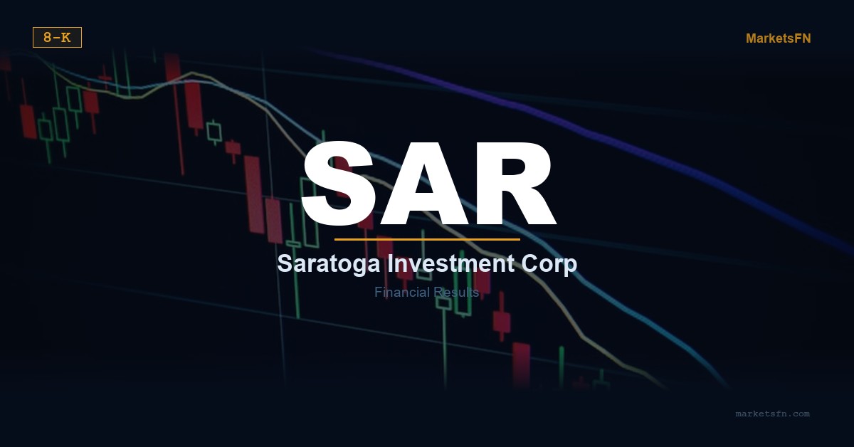 Saratoga Investment Corp. (SAR) Riepilogo dei Risultati Finanziari 2026